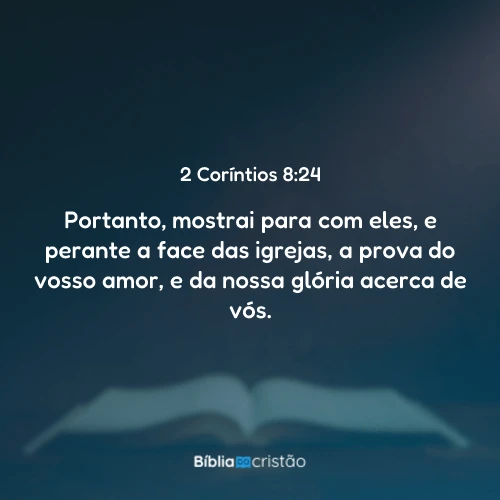 2 Coríntios 8:24