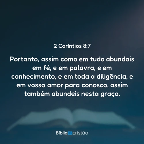 2 Coríntios 8:7