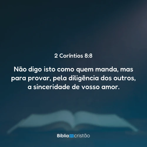 2 Coríntios 8:8