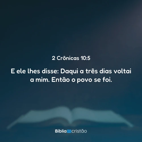 2 Crônicas 10:5