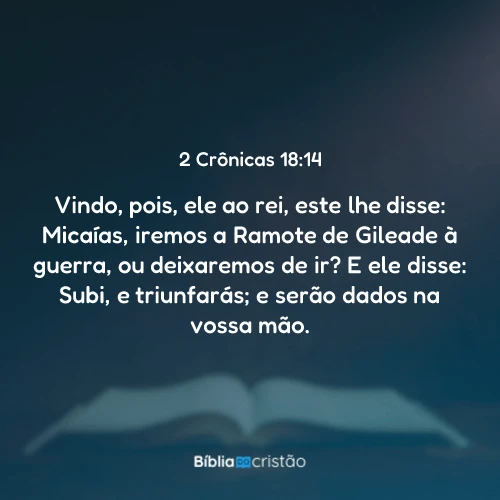 2 Crônicas 18:14