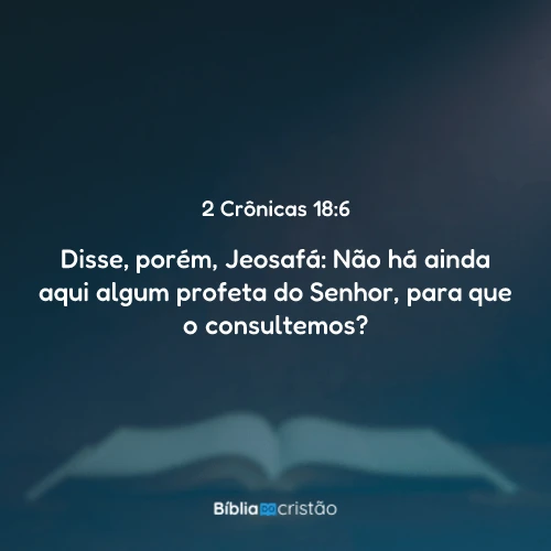 2 Crônicas 18:6