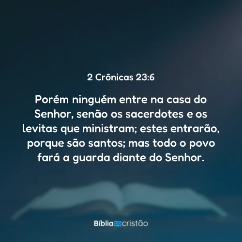 2 Crônicas 23:6