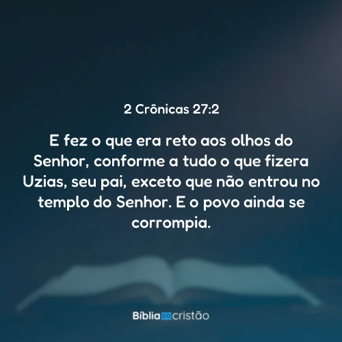 2 Crônicas 27:2