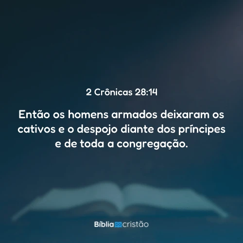 2 Crônicas 28:14