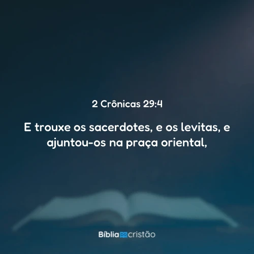 2 Crônicas 29:4