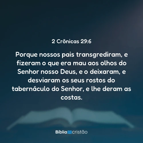 2 Crônicas 29:6