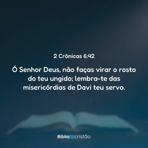 2 Crônicas 6:42