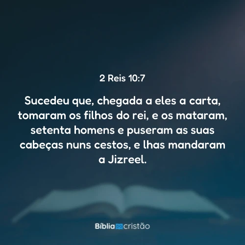 2 Reis 10:7
