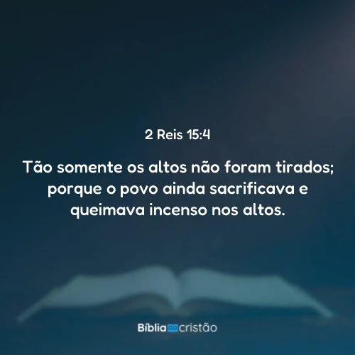 2 Reis 15:4