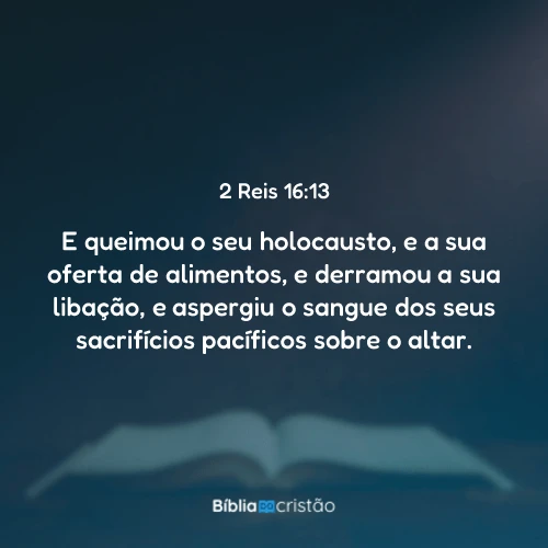 2 Reis 16:13
