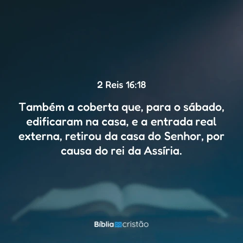2 Reis 16:18