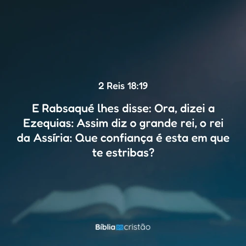 2 Reis 18:19