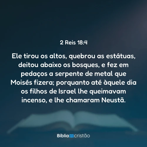 2 Reis 18:4