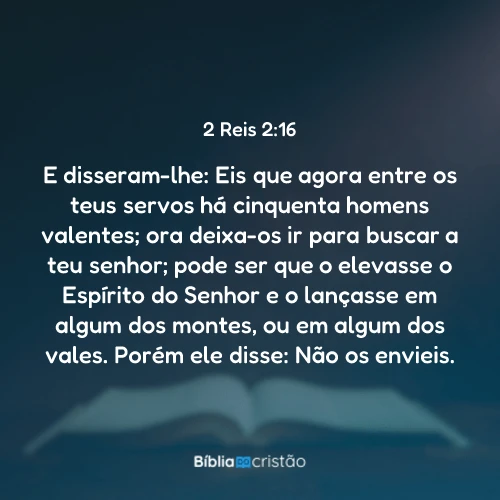 2 Reis 2:16
