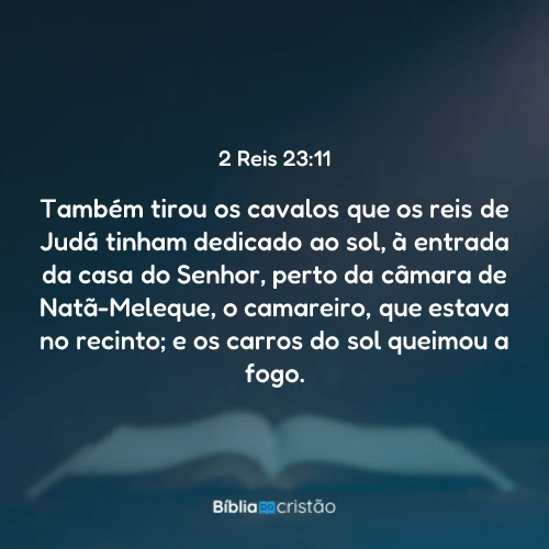 2 Reis 23:11