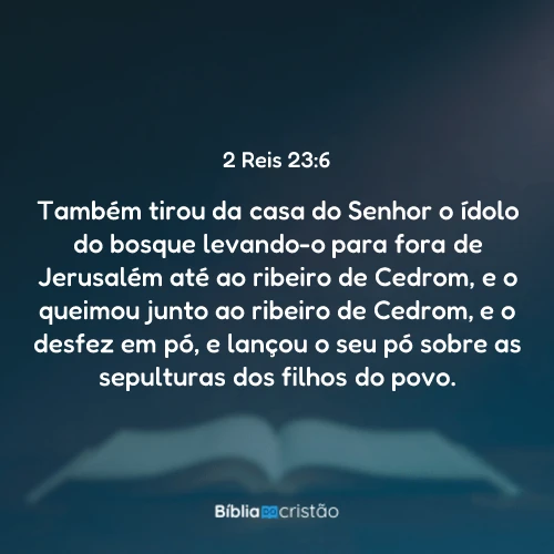 2 Reis 23:6