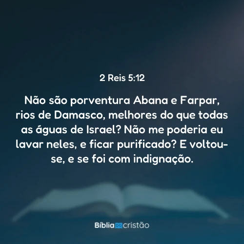 2 Reis 5:12