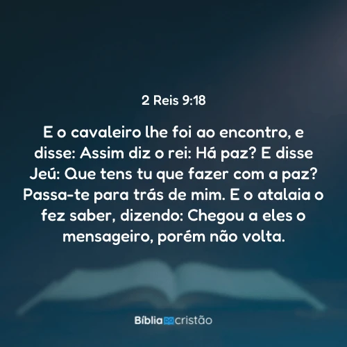 2 Reis 9:18