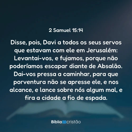2 Samuel 15:14