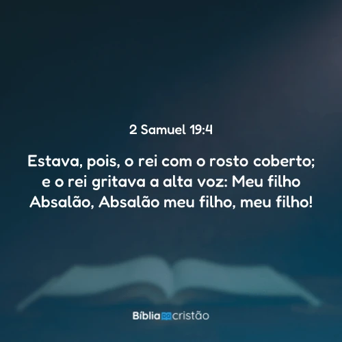 2 Samuel 19:4
