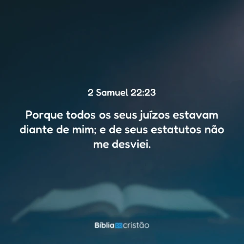 2 Samuel 22:23