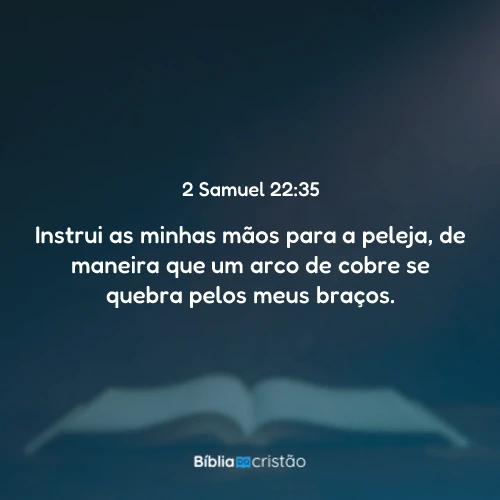 2 Samuel 22:35