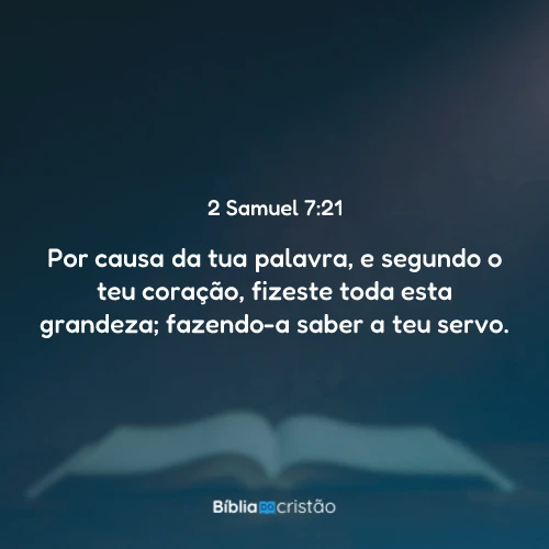 2 Samuel 7:21