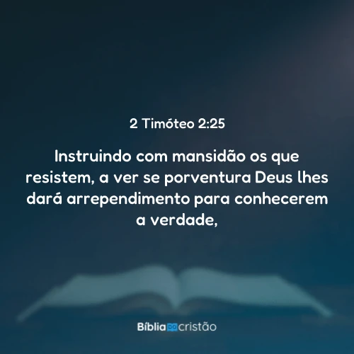 2 Timóteo 2:25