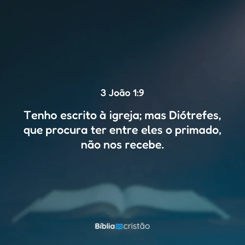 3 João 1:9