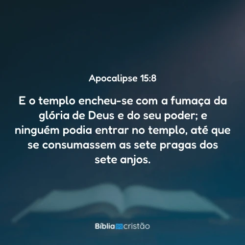 Apocalipse 15:8