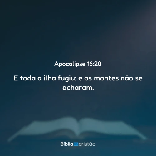 Apocalipse 16:20