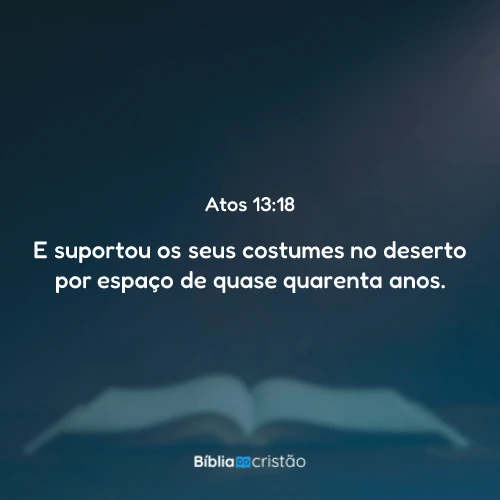 Atos 13:18