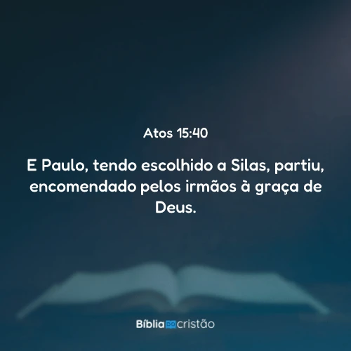 Atos 15:40