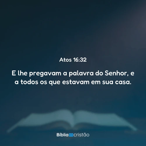Atos 16:32