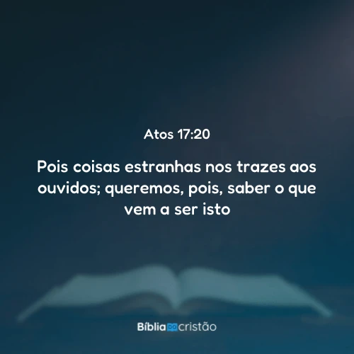 Atos 17:20