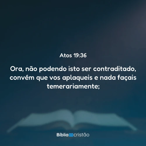 Atos 19:36