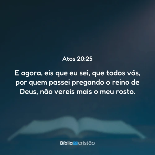 Atos 20:25