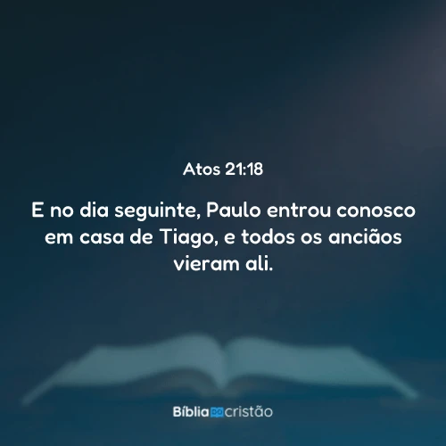 Atos 21:18