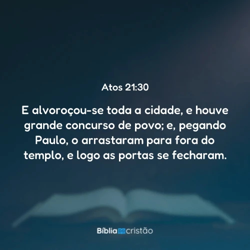 Atos 21:30
