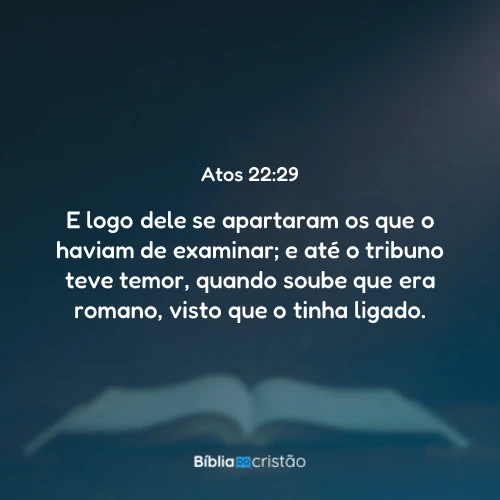 Atos 22:29