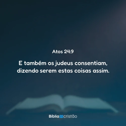 Atos 24:9