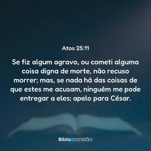 Atos 25:11