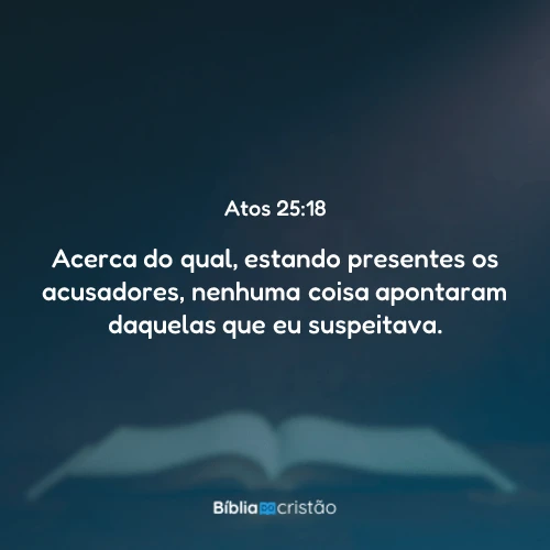 Atos 25:18