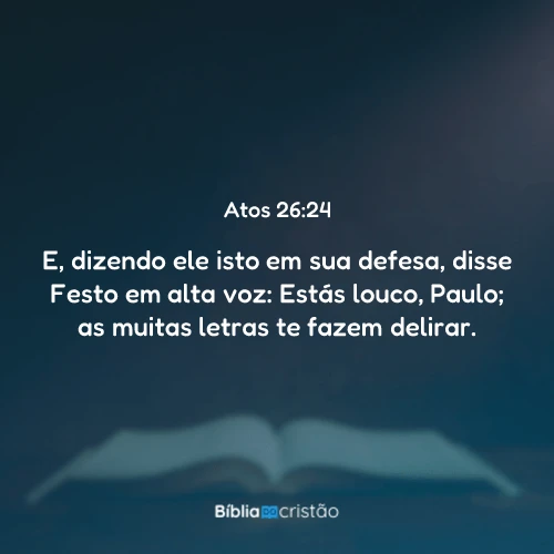 Atos 26:24