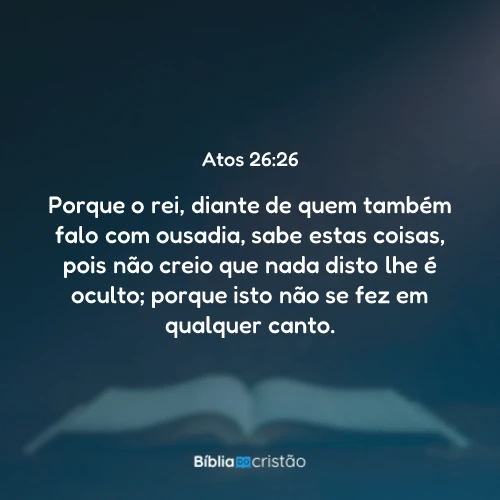 Atos 26:26