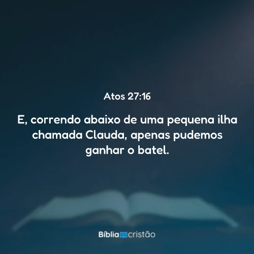 Atos 27:16