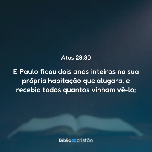 Atos 28:30