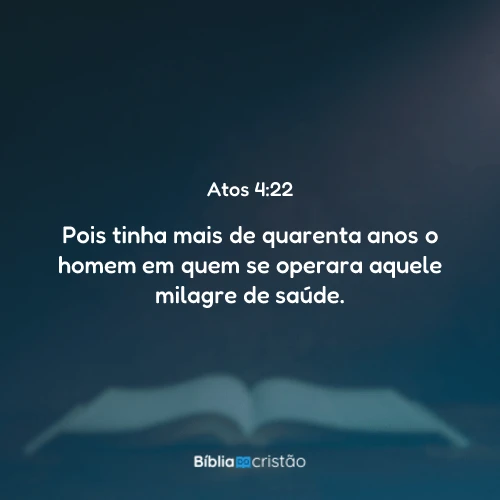 Atos 4:22