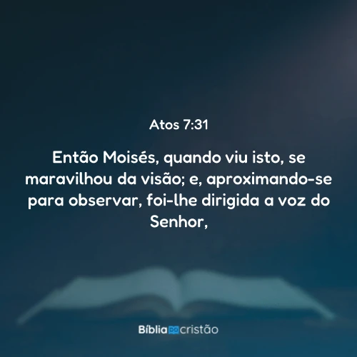 Atos 7:31